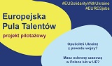 Obrazek dla: Projekt pilotażowy Europejska Pula Talentów